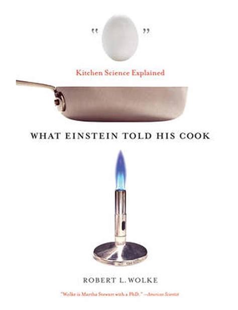 what einstein told his cook kitchen science explained Kindle Editon